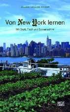 Von New York lernen