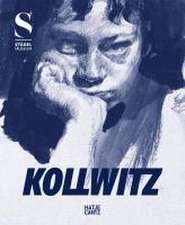 Kollwitz - Das grafische Werk und die politische Kraft der Klassischen Moderne. Katalog zur Käthe Kollwitz Ausstellung, Städel-Museum