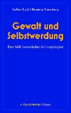 Gewalt und Selbstwerdung