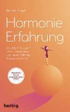 Hormonie-Erfahrung