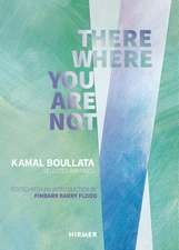 There Where You Are Not: Selected Writings of Kamal Boullata