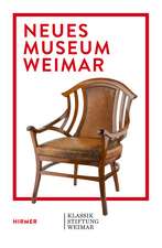 Neues Museum Weimar: Van de Velde, Nietzsche and the Modernism around 1900