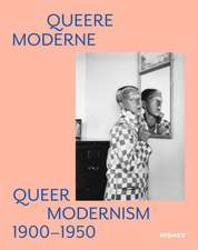 Queere Moderne - Queer Modernism