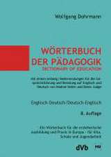 Wörterbuch der Pädagogik / Dictionary of Education. Englisch-Deutsch / Deutsch-Englisch