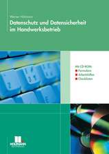 Datenschutz und Datensicherheit im Handwerksbetrieb