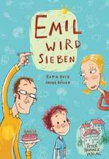 Emil wird sieben