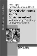 Ästhetische Praxis in der Sozialen Arbeit