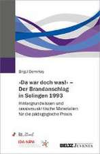 »Da war doch was!« - Der Brandanschlag in Solingen 1993