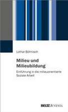 Milieu und Milieubildung