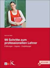 99 Schritte zum professionellen Lehrer. Mit CD-ROM