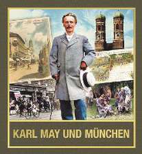 Karl May und München