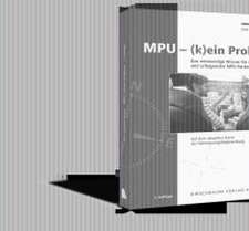 MPU (k)ein Problem