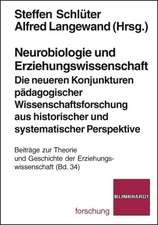 Neurobiologie und Erziehungswissenschaft