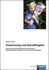 Einschulung und Schulfähigkeit