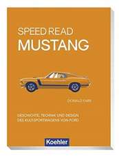 Speed Read Mustang