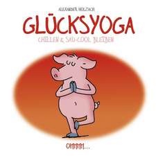 Glücksyoga