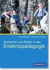 Sicherheit und Risiko in der Erlebnispädagogik