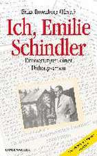 Ich, Emilie Schindler