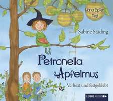 Petronella Apfelmus 01 - Verhext und festgeklebt