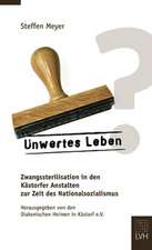 Unwertes Leben?