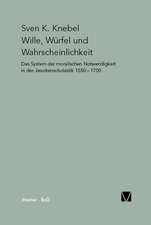 Wille, Wurfel Und Wahrscheinlichkeit: Thomas Von Aquin Und Die Scholastik