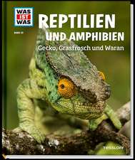 WAS IST WAS Band 20 Reptilien und Amphibien. Gecko, Grasfrosch und Waran