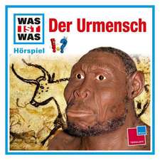 Was ist was Hörspiel-CD: Der Urmensch