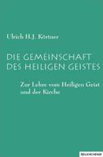 Die Gemeinschaft des heiligen Geistes