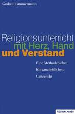 Religionsunterricht mit Herz, Hand und Verstand