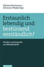 Erstaunlich lebendig und bestürzend verständlich?