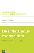 Das Matthäusevangelium Teilband 2