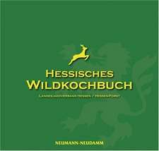 Hessisches Wildkochbuch