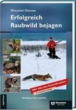 Erfolgreich Raubwild bejagen