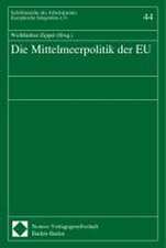 Die Mittelmeerpolitik der EU