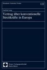 Vertrag über konventionelle Streitkräfte in Europa