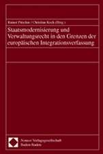 Staatsmodernisierung Und Verwaltungsrecht in Den Grenzen Der Europaischen Integrationsverfassung: Die Wettbewerbsrechtliche Beurteilung Horizontaler Zusammenschlusse Im Luftverkehr Nach Der Europaischen