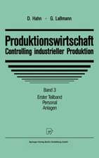 Produktionswirtschaft - Controlling Industrieller Produktion