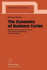 The Dynamics of Business Cycles