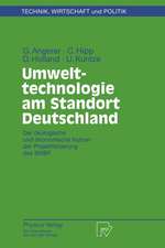 Umwelttechnologie am Standort Deutschland: Der ökologische und ökonomische Nutzen der Projektförderung des BMBF