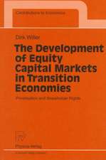 The Development of Equity Capital Markets in Transition Economies: Privatisation and Shareholder Rights