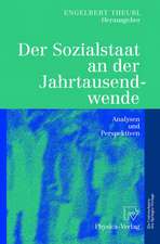 Der Sozialstaat an der Jahrtausendwende: Analysen und Perspektiven