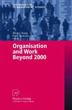 Organisation and Work Beyond 2000