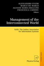 Management of the Interconnected World: ItAIS: The Italian Association for Information Systems