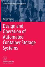 Design and Operation of Automated Container Storage Systems