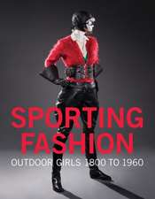 Jones, K: Sporting Fashion