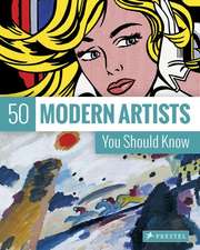 50 Modern Artists You Should Know