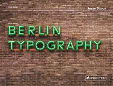 Berlin Typography [dt./engl.]