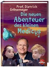 Die neuen Abenteuer des kleinen Medicus