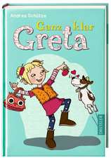 Ganz klar Greta