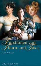 Fürstinnen von Thurn und Taxis